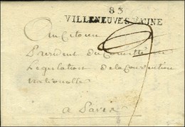83 / VILLENEUVE S VAUNE (NR De Villeneuve L'Archevêque) Sur Lettre Avec Texte Daté Du 25 Germinal An 2. - SUP. - RR. - Other & Unclassified
