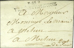 P.83.P. / VILLENEUVE-S-YONNE (NR De Villeneuve Le Roi) Sur Lettre Avec Texte Daté 1808. - TB / SUP. - Other & Unclassified