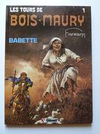 Les Tours De Bois-Maury, Babette En EO, En TTBE - Tours De Bois-Maury, Les
