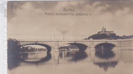 TORINO PONTE MONUMENTALE UMBERTO 1  AUTENTICA 100% - Ponts