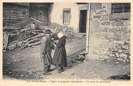 63-LE-MONT-DORE- TYPE DE PAYSANS AUVERGNATS, UN ESSAI DE PERSUASION - Le Mont Dore