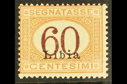 LIBYA POSTAGE DUE 1925 60c Brown & Orange (Sassone 11, SG D24), Never Hinged Mint, Very Fresh. For More Images, Please V - Autres & Non Classés