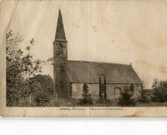 53 - Landivy : Chapelle Du Pont Au Bray - Landivy