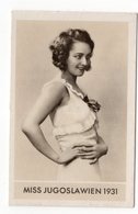 1931 GERMANY, DRESDEN, THE MOST BEAUTIFUL WOMEN OF THE WORLD, COLLECTABLE CARD, MISS YUGOSLAVIA - Advertising Items