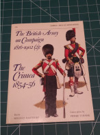 THE BRITISH ARMY ON CAMPAIGNS 1816 1902,THE CRIMEA, OSPREYS MEN AT ARMS SERIES 196 - Anglais