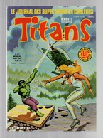 Titans N°41 La Guerre Des étoiles - Machine-Man - Mikros - Dazzler - Les Cosmos Les Galaxies De 1982 - Titans