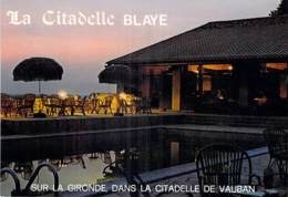 33 - BLAYE : Hotel Restaurant " LA CITADELLE " - CPM Grand Format - Gironde - Blaye