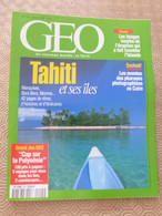 GEO Un Nouveau Monde  N°215  -tahiti Et Ses Iles- - Géographie