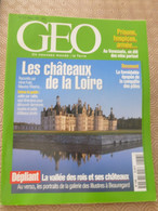 GEO Un Nouveau Monde  N°217  -les Chateaux De La Loire- - Géographie