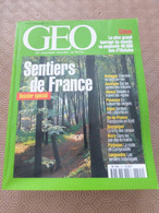 GEO Un Nouveau Monde  N°224  -sentiers De Françe- - Géographie