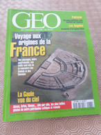 GEO Un Nouveau Monde : La Terre   N°237  -voyage Aux Origine De La FRANCE- - Géographie