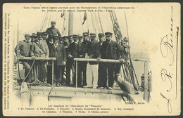ANTARCTICA: Members Of The General Staff Of The Ship "Le Francais": Charcot, De Gerlache, Bonnier, Matha, Rey, Pléneau, - TAAF : French Southern And Antarctic Lands
