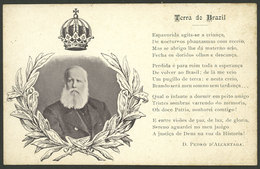 BRAZIL: Emperor Dom Pedro De Alcantara And His Poem "Terra Do Brazil", Used, Fine Quality!" - Sonstige & Ohne Zuordnung
