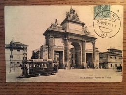 CPA,Madrid, Puerta De Toledo, Animée ( Tranvía. Ferrocarril), écrite En1913, édition Lacoste-Madrid, - Madrid