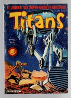 Titans N°52 La Guerre Des étoiles - Machine-Man - Mikros - Dazzler - L'Ecosse Cousine De La Bretagne - Titans
