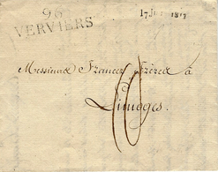 1813- Lettre De 96 / VERVIERS ( L'Ourthe ) 39 Mm Noir Avec Date De Départ  17 Juin 1813  - Taxe 10 D. Pour Limoges - 1794-1814 (Période Française)