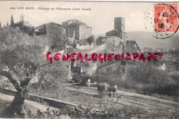 83- LES ARCS - CHATEAU DE VILLENEUVE  COTE OUEST -1908 - Les Arcs