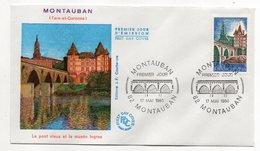 1980 --FDC -- MONTAUBAN ( Pont Et Musée Ingres ) Cachet  Montauban - 82 - 1980-1989