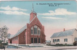 POSTCARD UNITED STATES - St. ELIZABETH CHURCH , PORTUGUESE CATHOLIC , BRISTOL  , NEWPORT - Newport