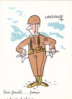 ILLUSTRATEURS.   HUMOUR MILITAIRE. LASSALVY  ILLUSTRATEUR.   "  SUIS FAUCHE... FRANCS ME FERAIENT PLAISIR.." . - Lassalvy