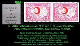 Türkei Rotes Kreuz - Mi. Nr. 44 II - Burak K 50 KU - Senkrecht Geschnitten -RRR- - Used Stamps