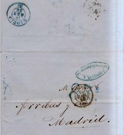 Francia Prefilatelia Año 1856   Carta  Bayona A Madrid, Marcas Bayonne, Madrid, Porteo 8 R De Fecha 13 Abr 1856 - Ohne Zuordnung