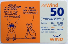 50 WIND REWIND  PAT ... VOGLIO UN APPINTAMENTO IN UN POSTO DOVE IL CELLULARE NON FUNZIONI... - BD