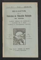 BULLETIN De La Fédération De L'Education Nationale Du DOUBS à BESANCON - Année 1950 . N°3 - 84 Pages -24 Scan - Fiches Didactiques