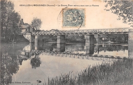 ¤¤  -   AVAILLES-LIMOUSINES    -   Le Grand Pond Métallique Sur La Vienne      -  ¤¤ - Availles Limouzine