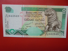 SRI LANKA 10 RUPEES 2006 PEU CIRCULER/NEUF - Sri Lanka