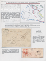 Großbritannien: 1841/1854, 8 Folded Letters Showing Routes And Postage Rates To Malta And The Easter - Other & Unclassified