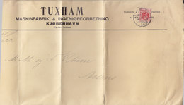 Denmark TUXHAM Maskinfabrik & Ingeniørforretning Brotype Ia KJØBENHAVN-VALBY 1909 'Big' Cover Brief Fr. VIII. Stamp - Brieven En Documenten