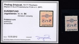 Croatia Kroatien SHS Yugoslavia / 84 / Attest, Gepruften - Kurzbefund Zrinjscak - Unused Stamps