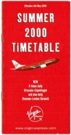 Aviation. Virgin Express. Timetable Summer 2000. Horaire. - Tijdstabellen