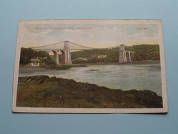 MENAI SUSPENSION BRIDGE, CARNARVON ( Copyright ) Anno 19?? ( Details Zie Foto ) ! - Andere & Zonder Classificatie