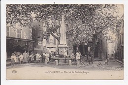 CPA 83 LA VALETTE Place De La Fontaine Longue - La Valette Du Var