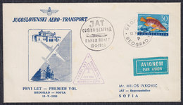 Yugoslavia 1956 First Flight From Beograd To Sofia, Commemorative Cover - Luftpost