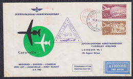 Yugoslavia 1963 First Flight From Beograd To Zagreb To London, Commemorative Cover - Luftpost