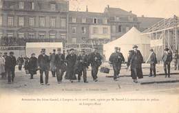 54-LONGWY- ARRESTATION DES FRERES GENTEL, LE 12 AVRIL 1906 OPEREE PAR M. SAUREL COMMISSAIRE DE POLICE DE LONGWY HAUT - Longwy