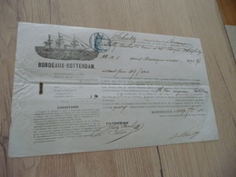 Connaissement Sully Buche Bordeaux Rotterdam 1872 - Transporte