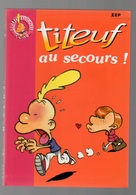 Titeuf N°1180 Au Secours - Bibliothèque Rose De 2004 - Titeuf