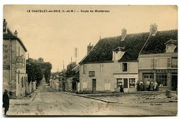 Le Chatelet En Brie La Route De Montereau - Le Chatelet En Brie