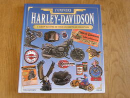L'UNIVERS HARLEY-DAVIDSON Objets De Collection Moto Motorcycle Affiche Jouet Documentation Commerciale Ceinture Casque - Motorrad