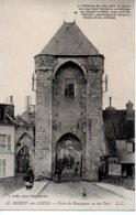 Cpa Moret Sur Loing Porte De Bourgogne Ou Du Pont. - Moret Sur Loing