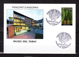 " MUSEE DU TABAC " Sur Carte Maximum De 2006 D'Andorre. Ed. PUJOL. N° YT 624. Parfait état. CM - Tabaco