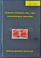 Jiri Majer: Kárpát Ukrajna Speciál Katalógus 1944-1945, Dedikált Példány - Andere & Zonder Classificatie