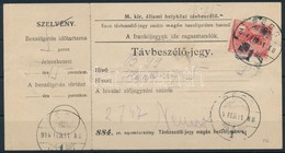 1914 Teljes Távbeszélőjegy Szelvénnyel Pécsről Harkányba / Complete Telephone Ticket - Sonstige & Ohne Zuordnung