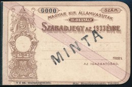 1933 A Magyar Királyi Államvasutak III. Osztály Szabadjegye, MINTA, 0000 Sorszámmal, Jó állapotban - Unclassified