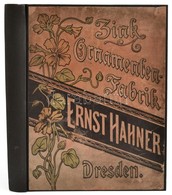 Ernst Hahner Zink Ornamenten Fabrik. Dresden. Ca 1895. 288p. Bádogos árumintakönyv. Restaurált Egészvászon Kötésben. 27x - Unclassified