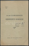 1914 M. Kir. Állami Közpinczék Szervezeti Szabályai. Bp.,1914, Franklin, 27 P. Papírkötésben, Bejelöléssekkel, Aláhúzáso - Zonder Classificatie